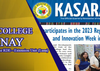 KASARANAY, the official quarterly newsletter of the Apayao State College-Luna Campus Extension Unit